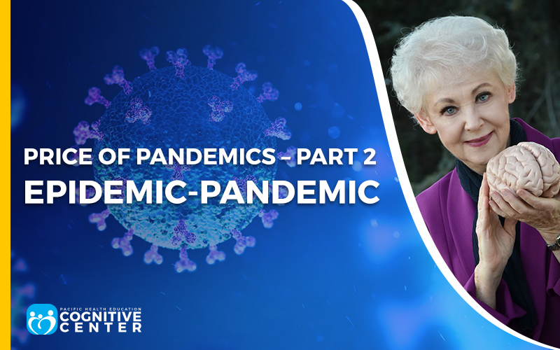 Price of Pandemics – Part 2 Epidemic-Pandemic