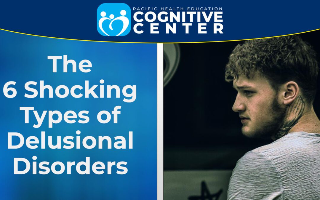 The 6 Shocking Types of Delusional Disorders and How They Relate to Conspiracy Theories