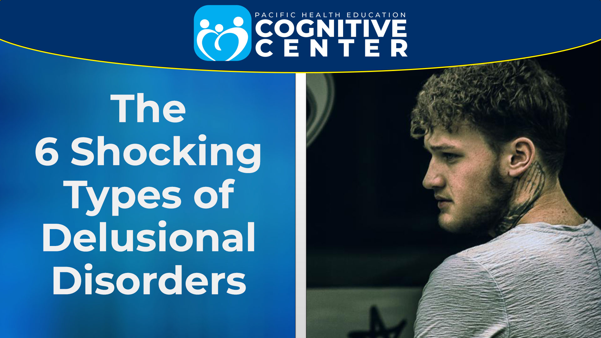 6 Types of Delusional Disorders